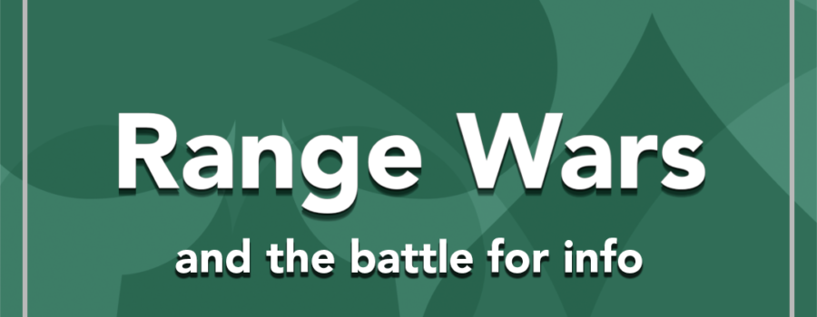 Range Wars – and the battle for info